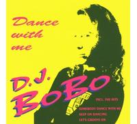 D.J. Bobo - Dance With Me