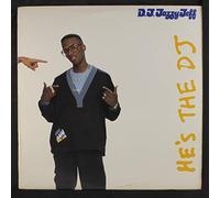 D.J. JAZZY JEFF & FRESH PRINCE - he's the dj, i'm the rapper