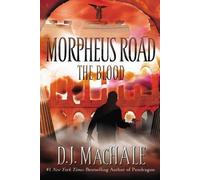 D J Machale The Blood (Tapa blanda) Morpheus Road (Importación USA)