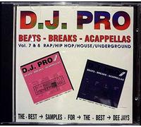 D.J. Pro Vol. 7 & 8 - Beats - Breaks - Acappellas