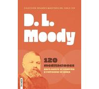 D.L. Moody: 120 Meditaciones)