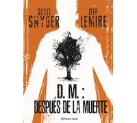D.M.: Después de la muerte (Independientes USA)