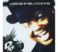 D Mob - D Mob - A Little Bit Of This, A Little Bit Of That - FFRR - 828159.1