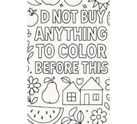 D NOT BUY ANYTHING TO COLOR BEFORE THIS