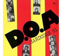D.O.A. - Hardcore 81 [Vinilo]