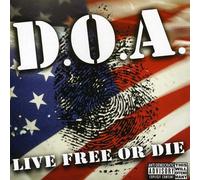 D.O.A. - Live Free Or Die