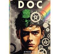 D O C: Quando i pensieri non ti lasciano in pace (Psicologia facile per giovani)