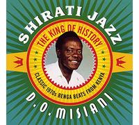 D.O. Misiani & Shirati J - The King of History - 1970s Benga Beats from Kenya