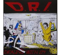 D.R.I. - Dealing With It