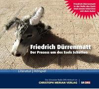 D?Rrenmatt,Friedrich - Der Prozess um des Esels Schatten