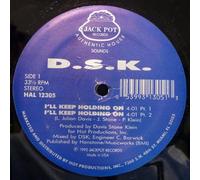 D.S.K. - I'll Keep Holding on [Vinilo]
