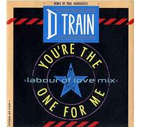 D-Train - you're the one for me / same 45 rpm single