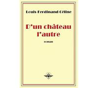 D’un château l’autre