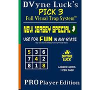 D.Vyne Luck’s Pick 3 Full Visual Trap System™ - Pro Player New Jersey Larger Grid Edition: Master the Patterns. Sharpen Your Strategy. Play Like a ... Pick 3 Workbooks | Standard and Pro Player)