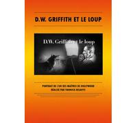 D.W. Griffith et le loup [Francia] [DVD]