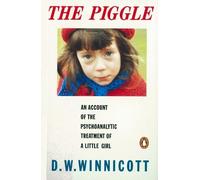 D. W. Winnicott The Piggle (Tapa blanda)