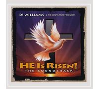 D Williams & the Gospel Family - He Is Risen! the Soundtrack