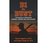 D1 or Bust: The Mentality Destroying Baseball Careers and Opportunities