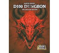 D100 Dungeon - The Dragons Return