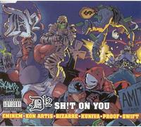 D12 Ft Eminem - Shit on You