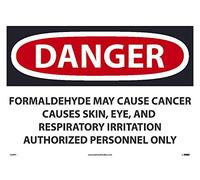 D30PC - Señal de peligro de marcador nacional - Formaldehíarde puede causar cáncer causa piel, ojos e irritación respiratoria solo personal autorizado, 14 pulgadas x 20 pulgadas, vinilo PS