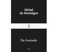 Da Amizade (Little Black Classics)