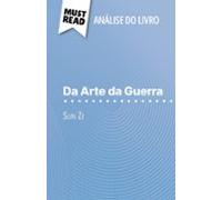 Da Arte Da Guerra De Sun Zi (análise Do Livro) (ebook)