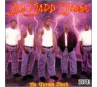 Da Badd Side - No Turnin' Back