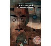 Da Baudelaire al surrealismo