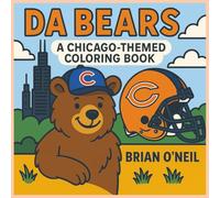 Da Bears: A Chicago-Themed Coloring Book
