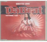 Da Brat - Ghetto Love [Import]