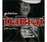 Da Brat/T Boz - Ghetto Love