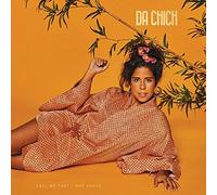 Da Chick - Call Me Foxy / Hot Sauce [Vinilo]