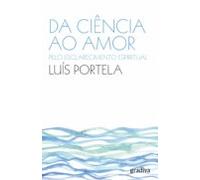 Da Ciência Ao Amor (ebook)