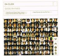 Da Click - Good Rhymes