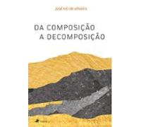 Da Composição A Decomposição (ebook)