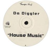 Da Digglar - DA DIGGLER / HOUSE MUSIC