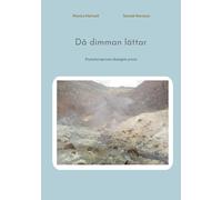 Då dimman lättar: Psykoterapi som dialogisk praxis