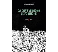 Da dove vengono le formiche (Narrativa)