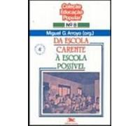 Da Escola Carente A Escola Possivel (Em Portuguese do Brasil)