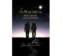 Da Fé Às Estrelas (ebook)