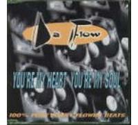 Da Flow - You're My Heart You're My Soul
