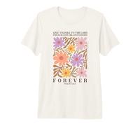 Da Gracias Señor Amor perdura para Siempre Salmo 136:1 Camiseta Premium
