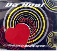 Da Hool - Meet Her at the Loveparad (US Import)