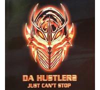 Da Hustlerz - Just Can't Stop/Ruff Beat [Vinilo]