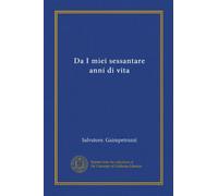 Da I miei sessantare anni di vita