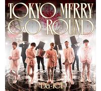 DA-ICE - Tokyo Merry Go Round