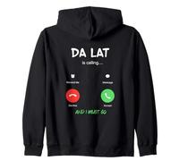 Da Lat está Llamando y Debo IR a Vietnam de Viaje Sudadera con Capucha