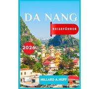Da Nang Reiseführer 2026