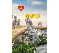 Da Nang Travel Journal: A Minimalist Lined Notebook Inspired by Vietnam’s Coastal City